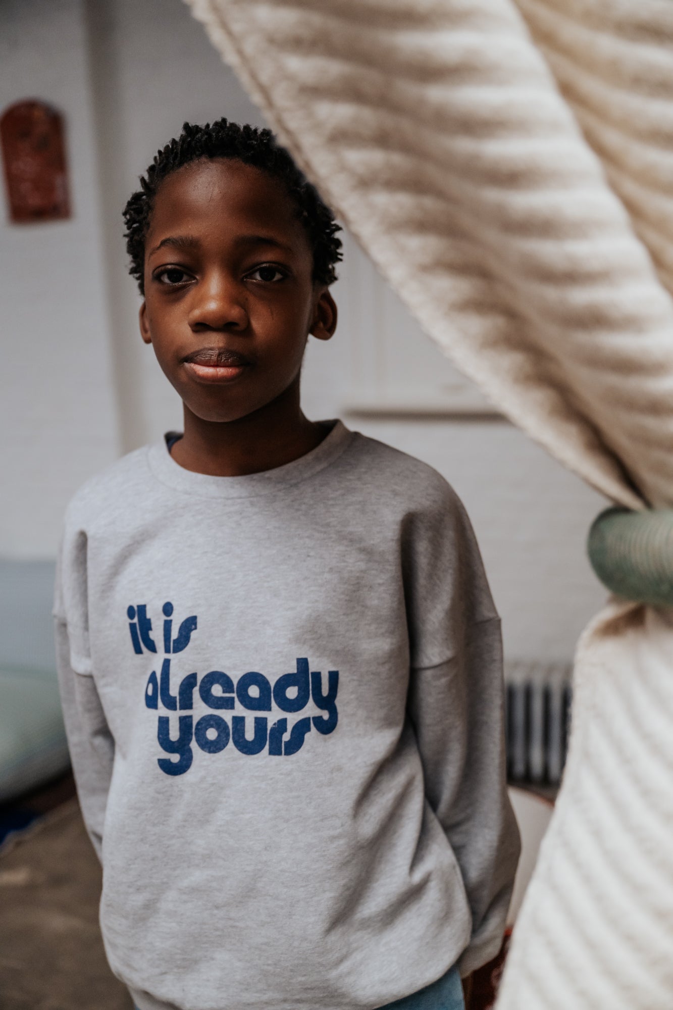 "It is already yours" sweatshirt