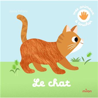 Touch-and-Feel Book Le chat