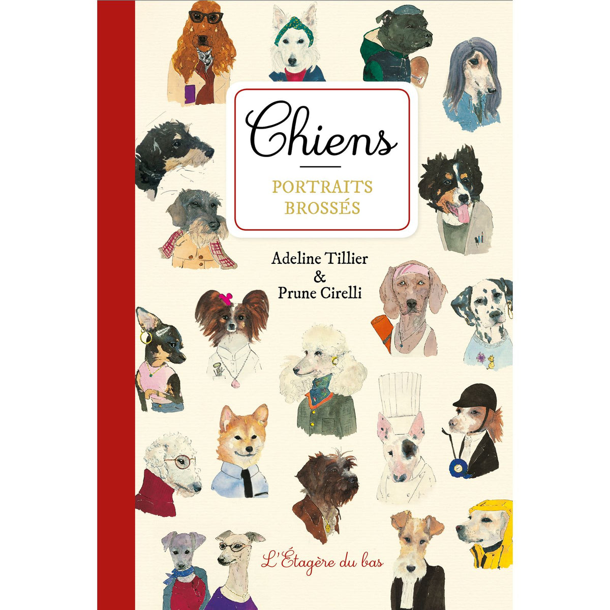Livre Chiens, portraits brossés - L'Étagère du bas