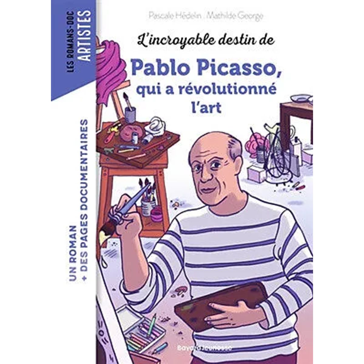 Livre roman doc Bayard Pablo Picasso — enfant Little Dudes