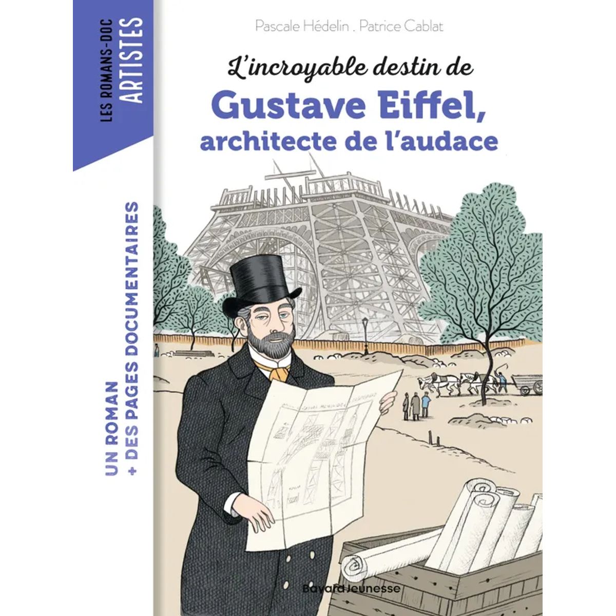 Livre roman doc Bayard Gustave Eiffel — enfant Little Dudes