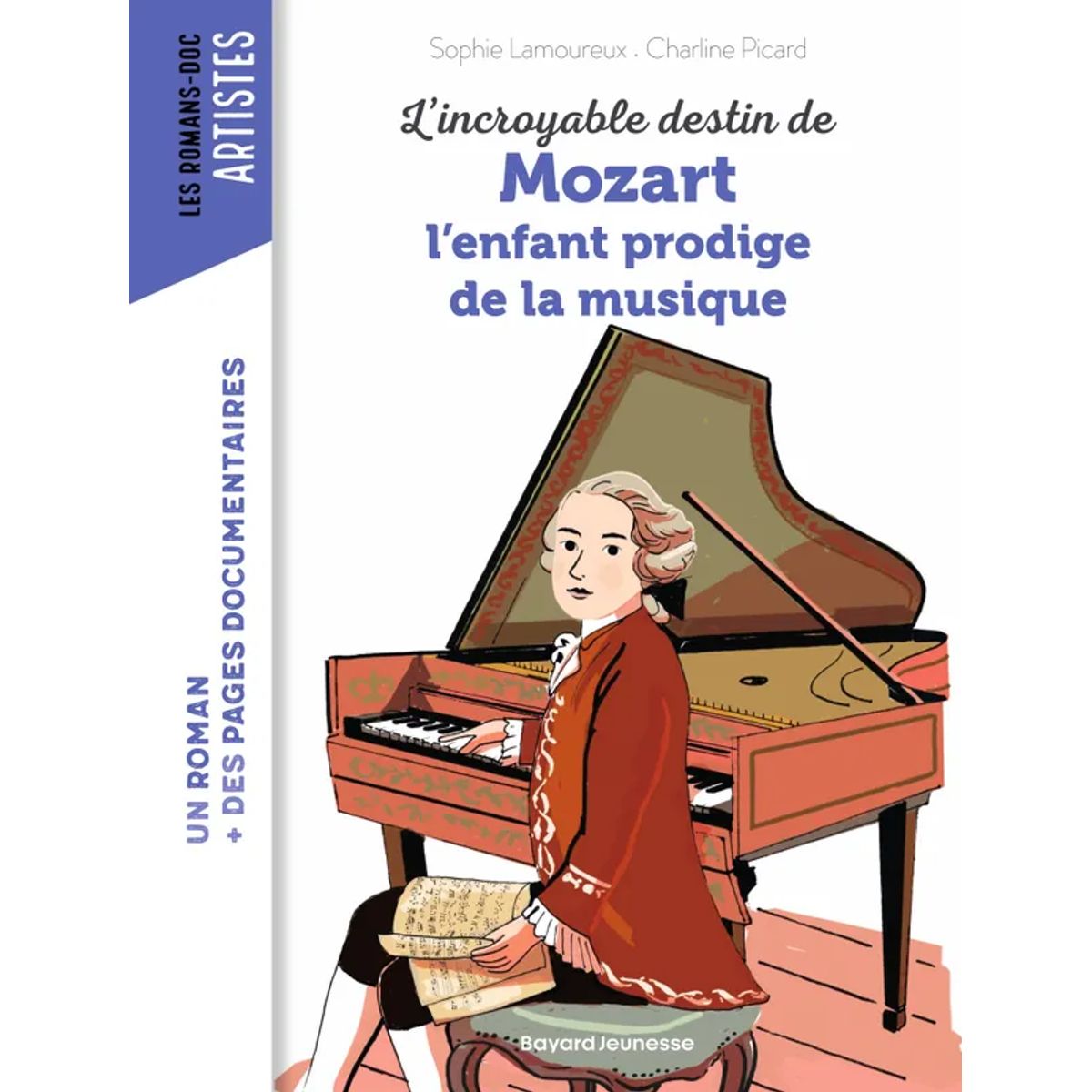 Livre roman doc Bayard Mozart — enfant Little Dudes