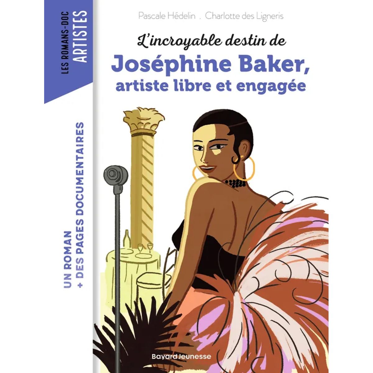 Livre roman doc Bayard Joséphine Baker — enfant Little Dudes